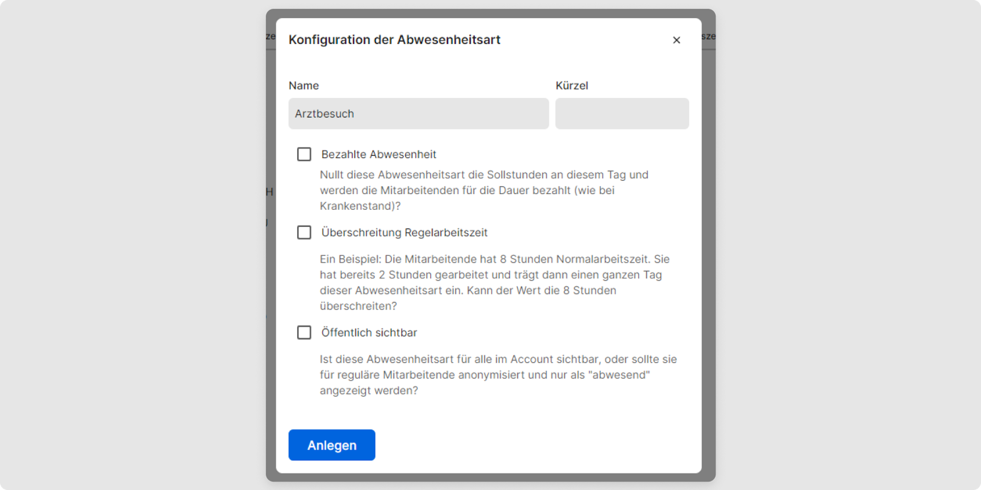 Erstellen Sie die neue Abwesenheitsart mit einem Klick auf Anlegen