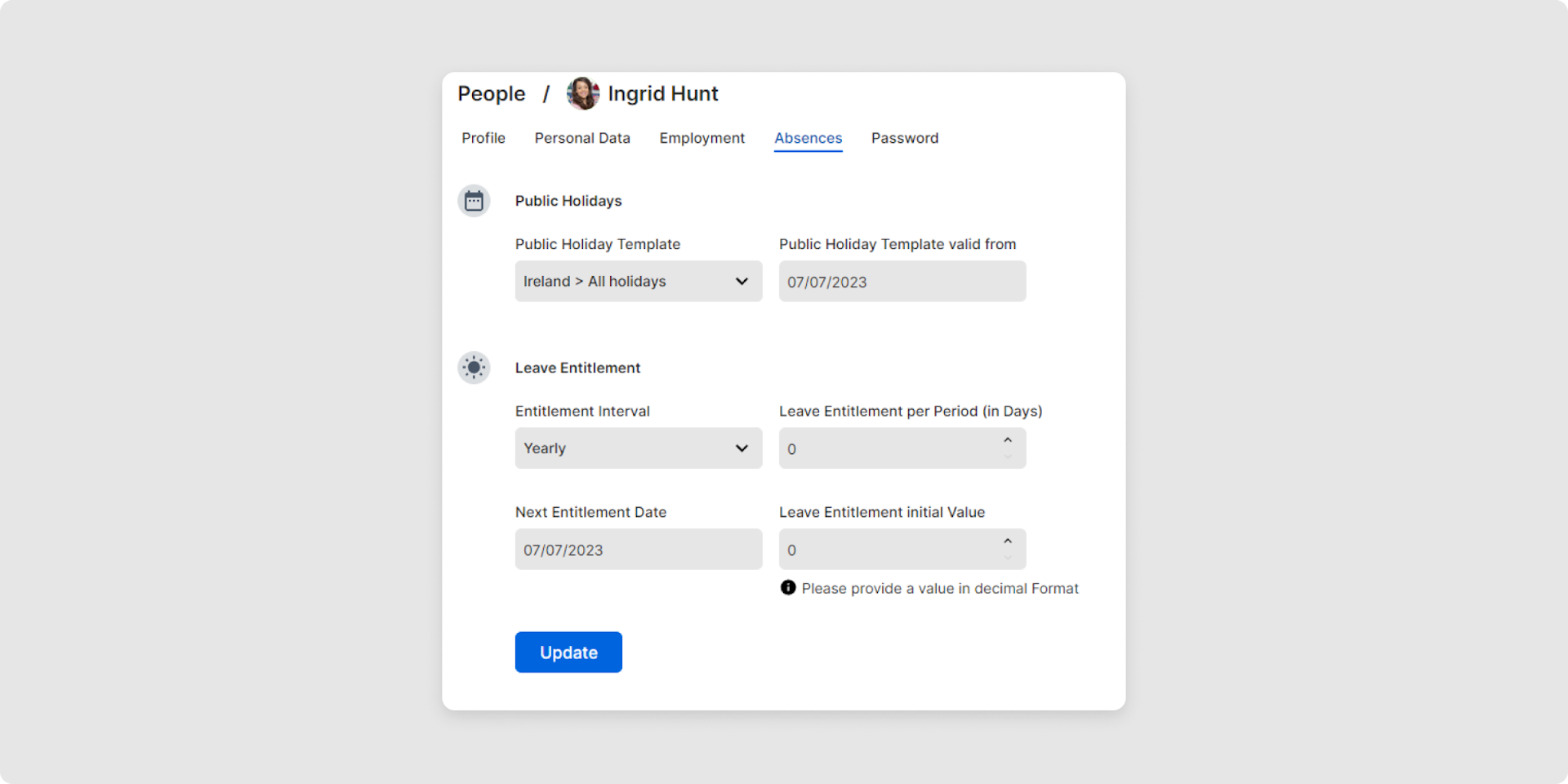 <p>Under <em>Absences</em>, Public Holidays and Leave Entitlement can be updated.</p>