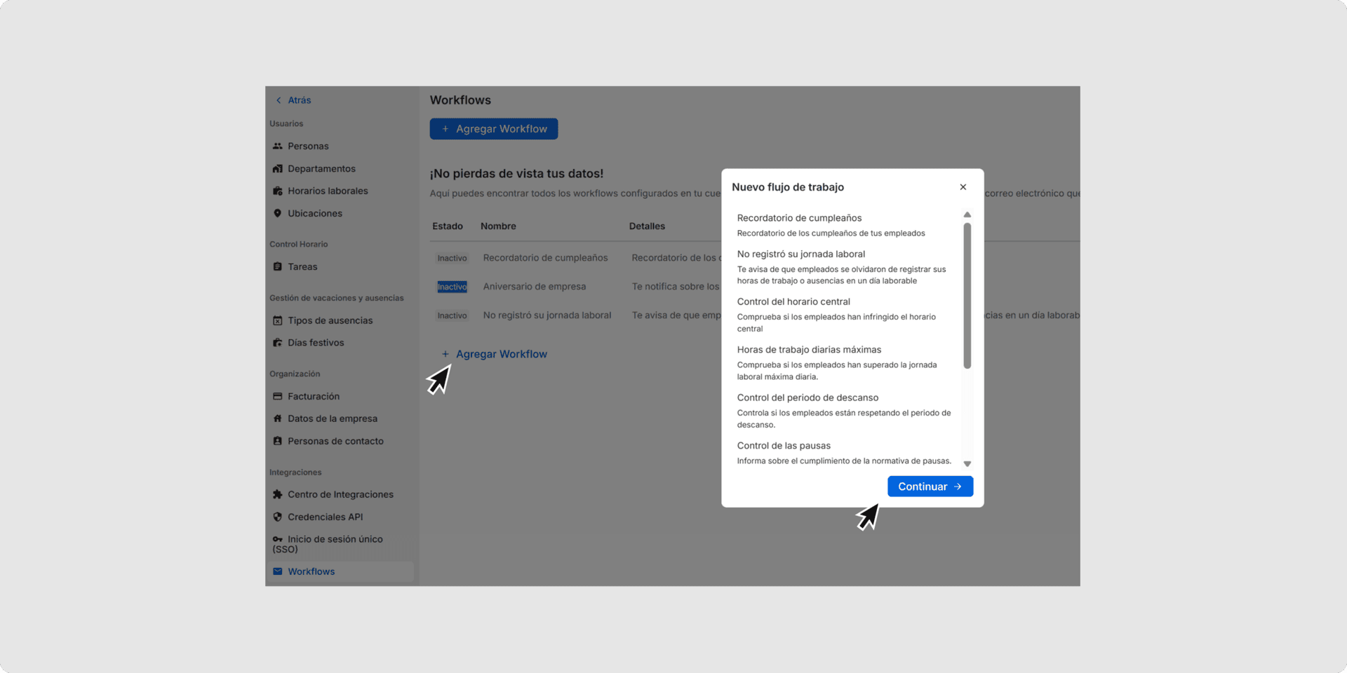 <p>Selecciona el Workflow que quieras y haz clic en <em>Continuar.</em></p>